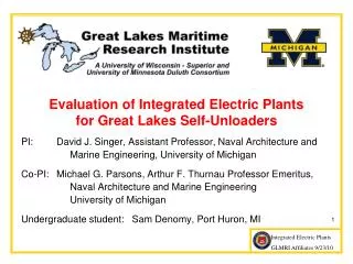 Evaluation of Integrated Electric Plants for Great Lakes Self-Unloaders