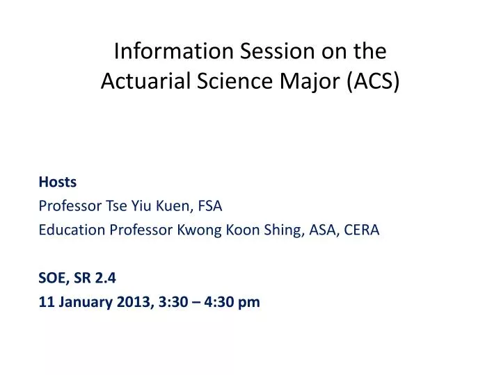 information session on the actuarial science major acs