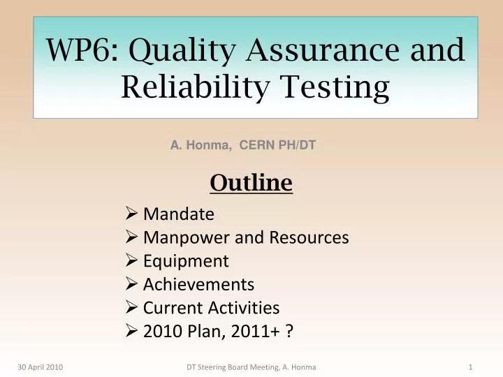 wp6 quality assurance and reliability testing