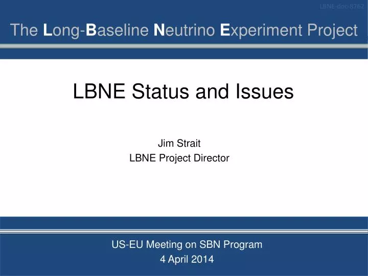 lbne status and issues
