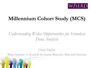 Millennium Cohort Study (MCS)