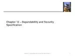 Chapter 12 – Dependability and Security Specification - slide 1