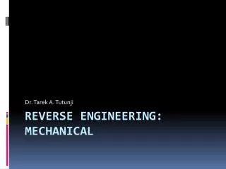 Reverse engineering: mechanical
