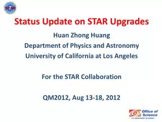 Status Update on STAR Upgrades