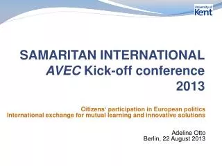 SAMARITAN INTERNATIONAL AVEC Kick-off conference 2013