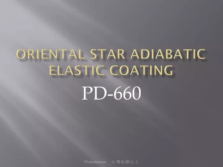 oriental star adiabatic elastic coating