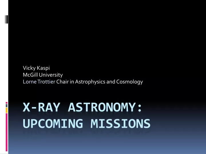 vicky kaspi mcgill university lorne trottier chair in astrophysics and cosmology