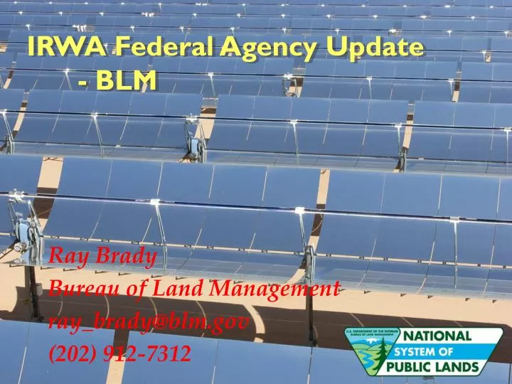 ray brady bureau of land management ray brady@blm gov 202 912 7312