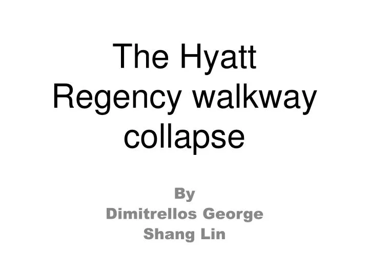 the hyatt regency walkway collapse