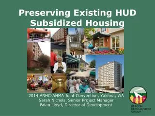Preserving Existing HUD Subsidized Housing