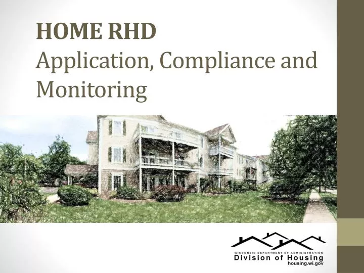 home rhd application compliance and monitoring