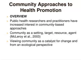 Community Approaches to Health Promotion