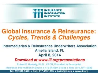 Global Insurance &amp; Reinsurance: Cycles, Trends &amp; Challenges