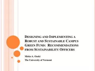 Designing and Implementing a Robust and Sustainable Campus Green Fund: Recommendations from Sustainability Officers