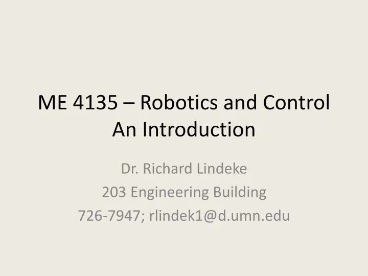 me 4135 robotics and control an introduction