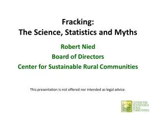 Fracking: The Science, Statistics and Myths