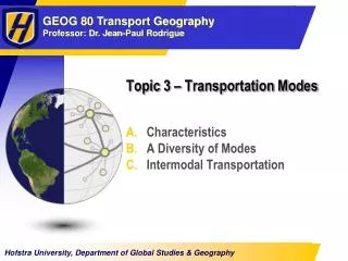 Topic 3 – Transportation Modes