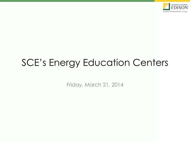 sce s energy education centers