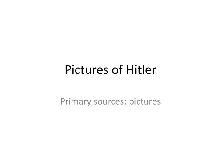 pictures of hitler