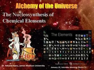 Alchemy of the Universe