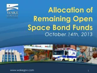 Allocation of Remaining Open Space Bond Funds