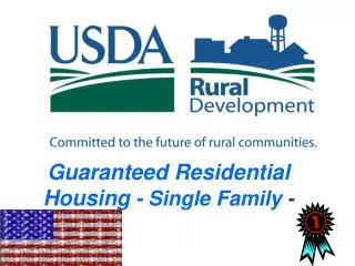 Guaranteed Residential Housing - Single Family -