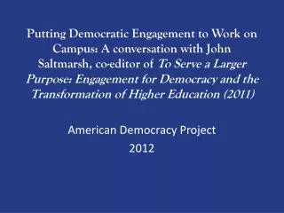 American Democracy Project 2012