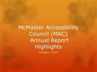 McMaster Accessibility Council (MAC) Annual Report Highlights