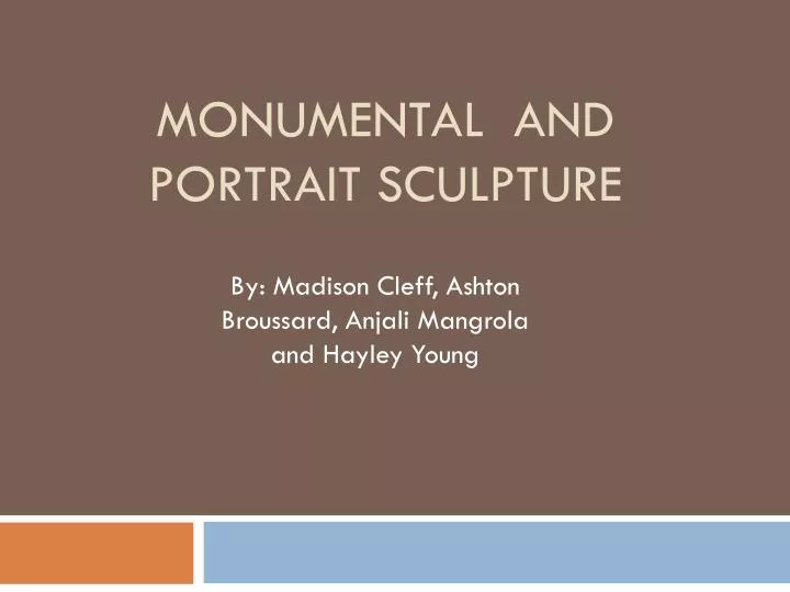 monumental and portrait sculpture