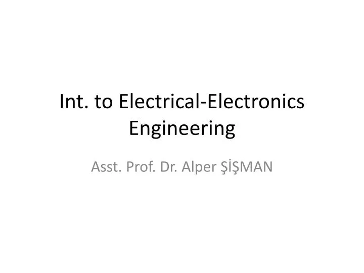int to electrical electronics engineering