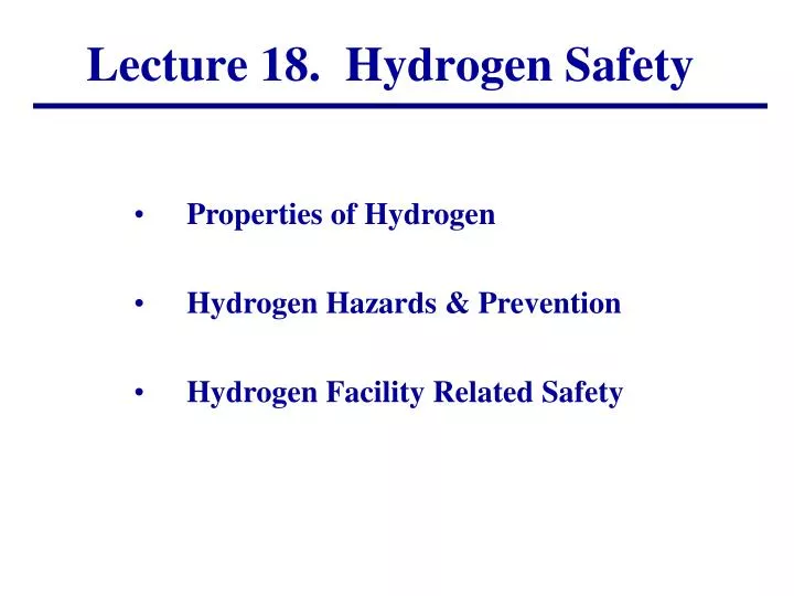 lecture 18 hydrogen safety