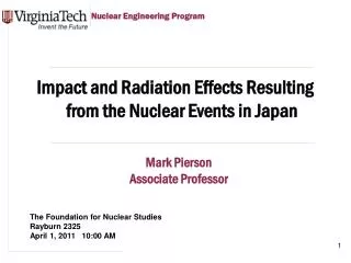 Impact and Radiation Effects Resulting from the Nuclear Events in Japan