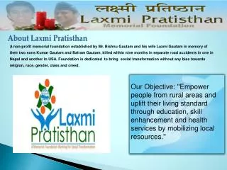 About Laxmi Pratisthan