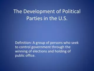 the development of political parties in the u s