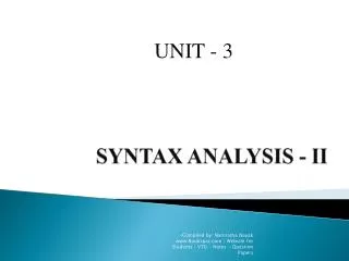 SYNTAX ANALYSIS - II