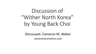 Discussion of “Wither North Korea” by Young Back Choi