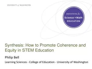 Synthesis: How to Promote Coherence and Equity in STEM Education