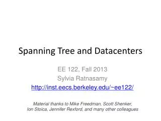 Spanning Tree and Datacenters