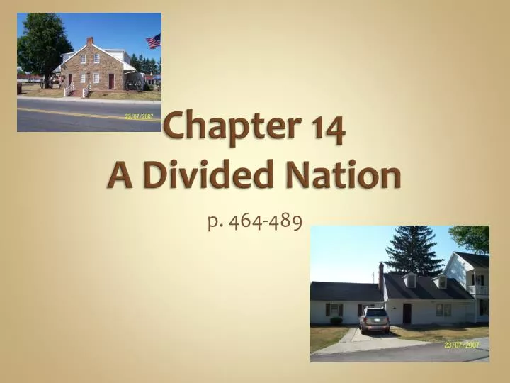 chapter 14 a divided nation