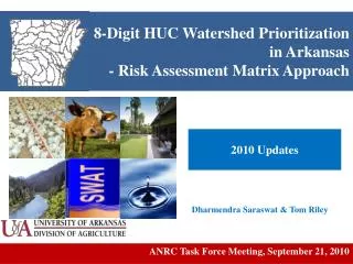 8-Digit HUC Watershed Prioritization in Arkansas - Risk Assessment Matrix Approach