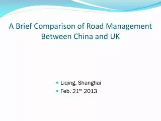 A Brief Comparison of Road Management Between China and UK