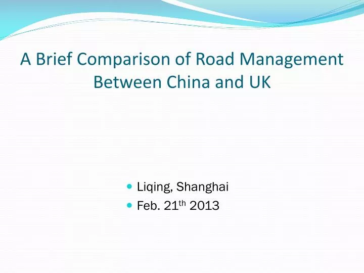 a brief comparison of road management between china and uk