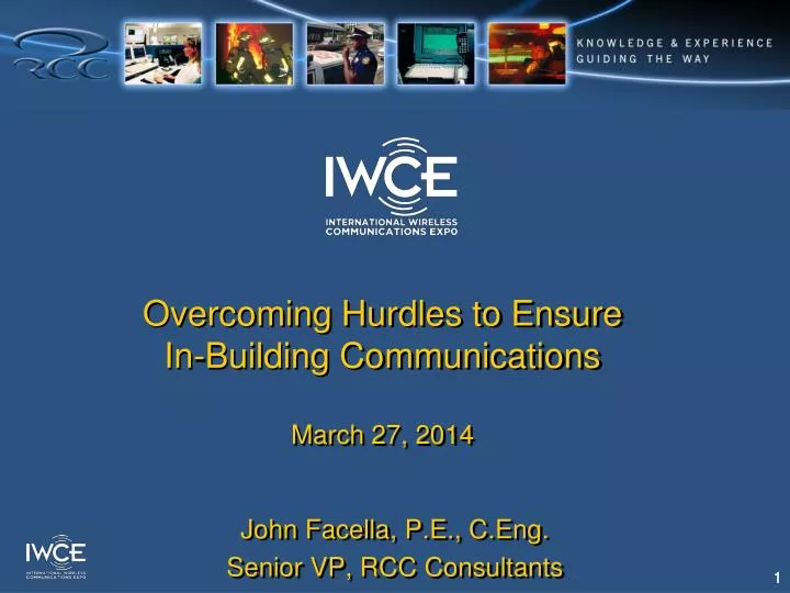 overcoming hurdles to ensure in building communications march 27 2014