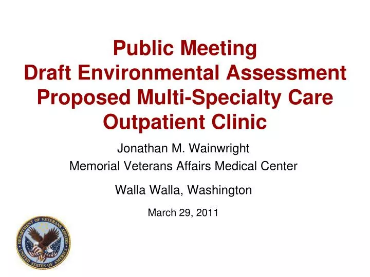 public meeting draft environmental assessment proposed multi specialty care outpatient clinic