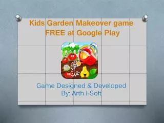 Kids Garden Makeover Game FREE at Google Play