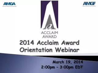 2014 Acclaim Award Orientation Webinar