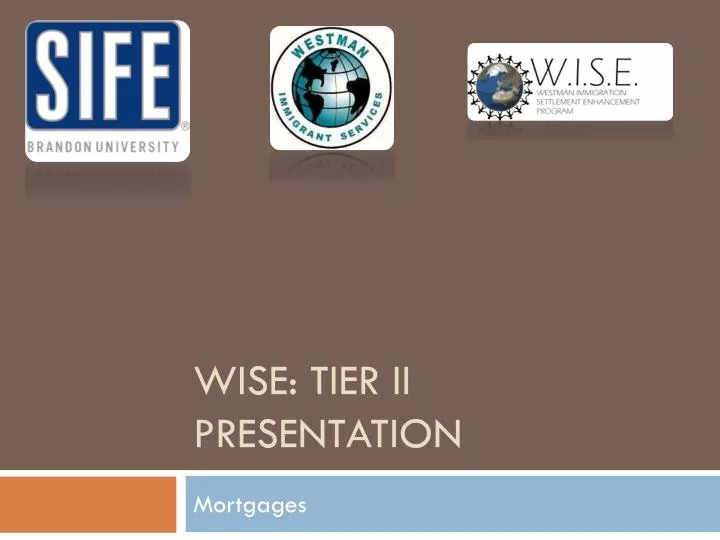 wise tier ii presentation