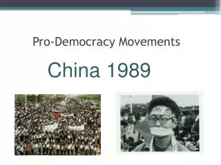 Pro-Democracy Movements