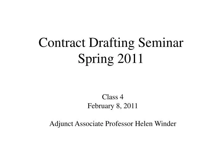 contract drafting seminar spring 2011