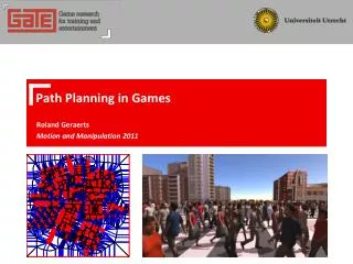Path Planning in Games